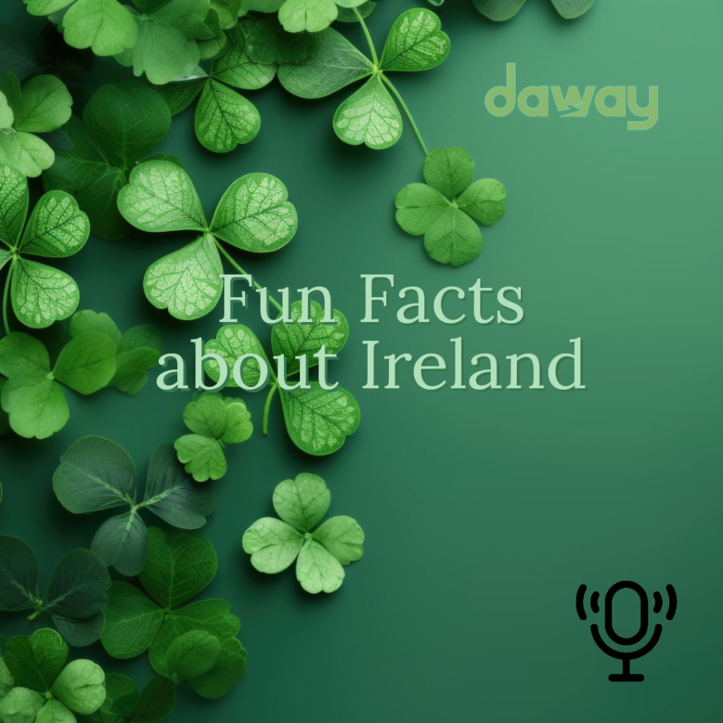 Fun Facts about Ireland- Podcast